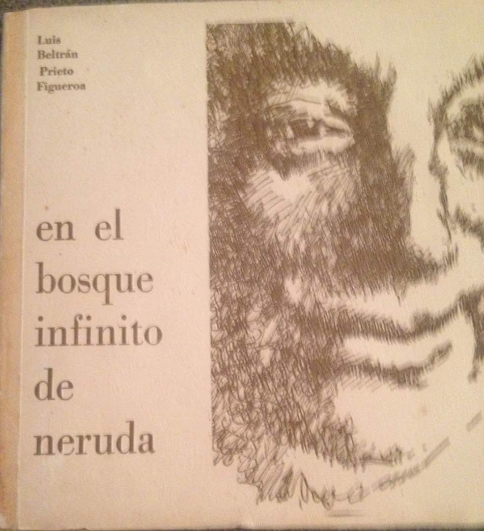 En el bosque infinito de Neruda